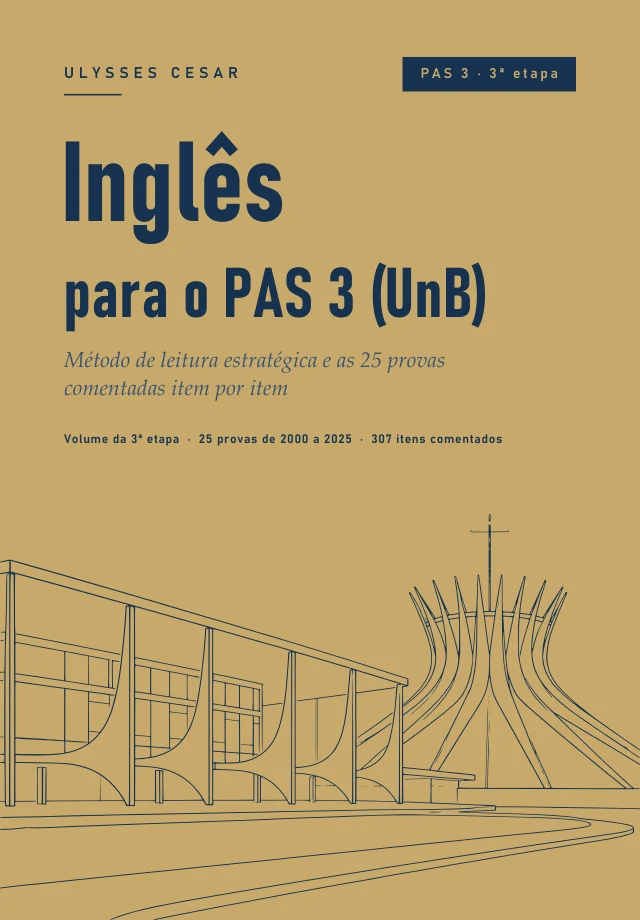 Capa do livro Inglês para o PAS 3 (UnB), de Ulysses Cesar: fundo dourado, título em azul-marinho e o desenho de edifícios de Brasília.